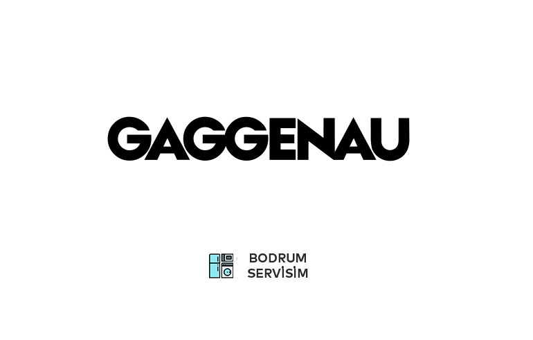 Bodrum Gaggenau Servisi